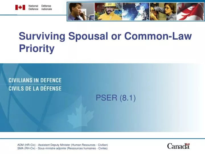 surviving spousal or common law priority