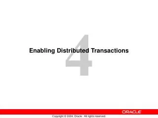 Enabling Distributed Transactions