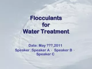 F locculants for Water Treatment