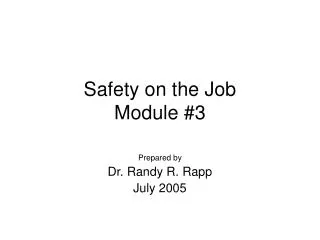 Safety on the Job Module #3