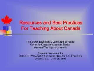 Resources and Best Practices For Teaching About Canada