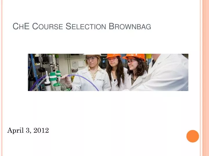 che course selection brownbag