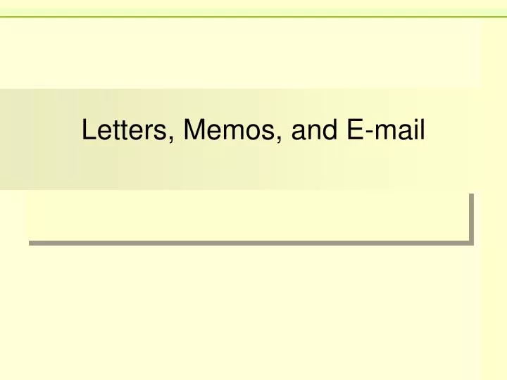 letters memos and e mail