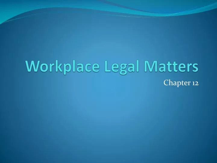 workplace legal matters