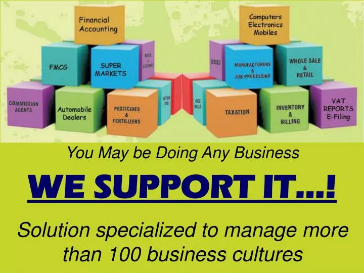 you may be doing any business we support it