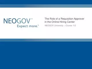 The Role of a Requisition Approver in the Online Hiring Center