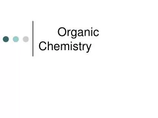 Organic Chemistry