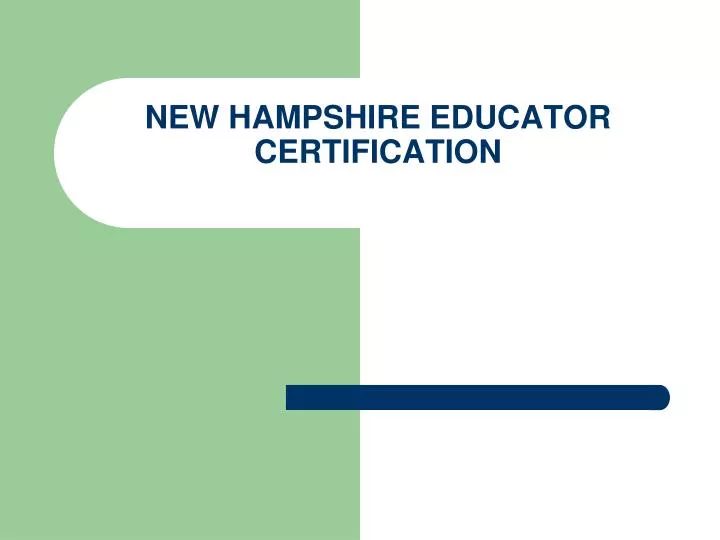 new hampshire educator certification