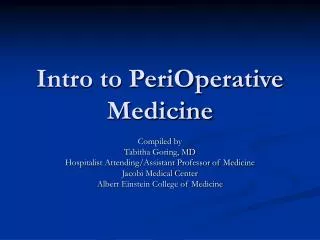 Intro to PeriOperative Medicine