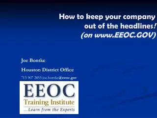 How to keep your company out of the headlines ! (on EEOC.GOV)