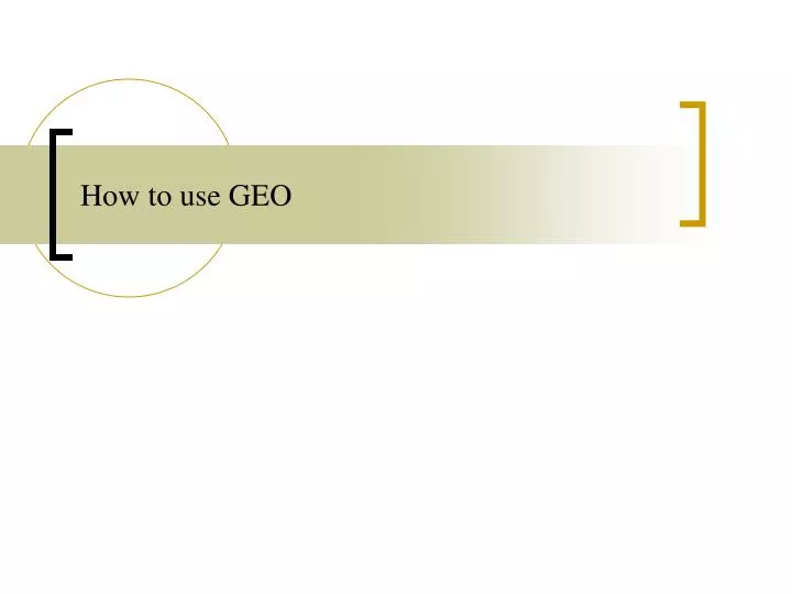 how to use geo