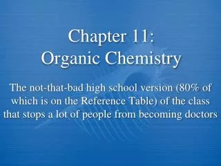 Chapter 11: Organic Chemistry