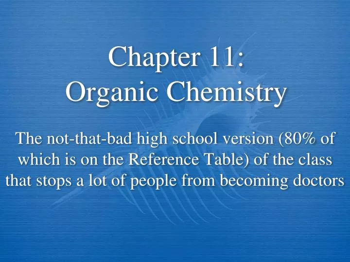 chapter 11 organic chemistry
