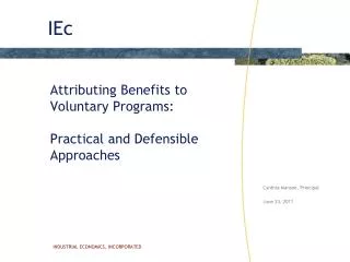 Attributing Benefits to Voluntary Programs: Practical and Defensible Approaches