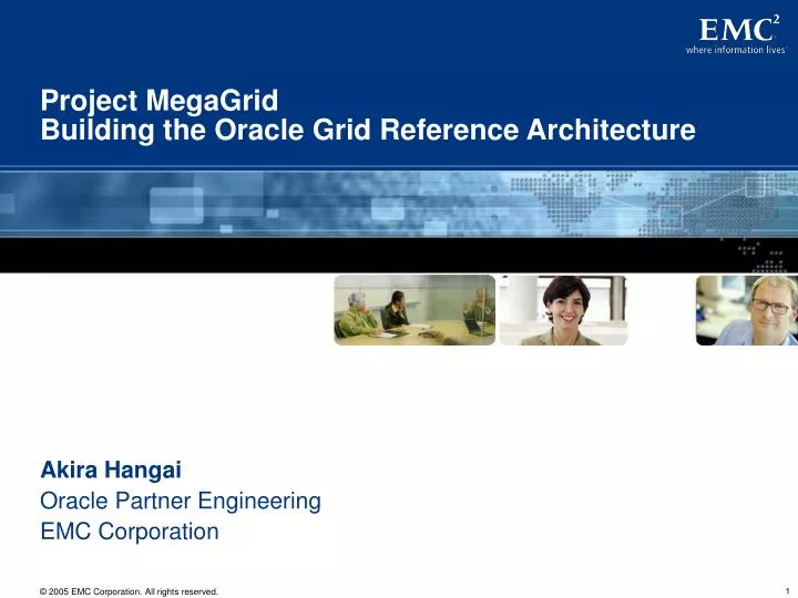 project megagrid building the oracle grid reference architecture