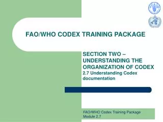 FAO/WHO CODEX TRAINING PACKAGE