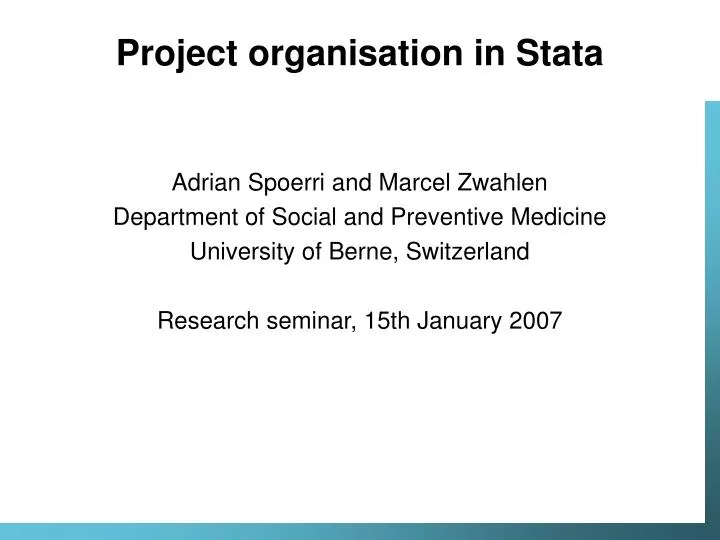 project organisation in stata