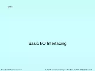 Basic I/O Interfacing