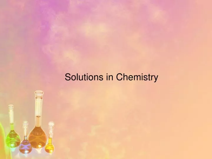 solutions in chemistry