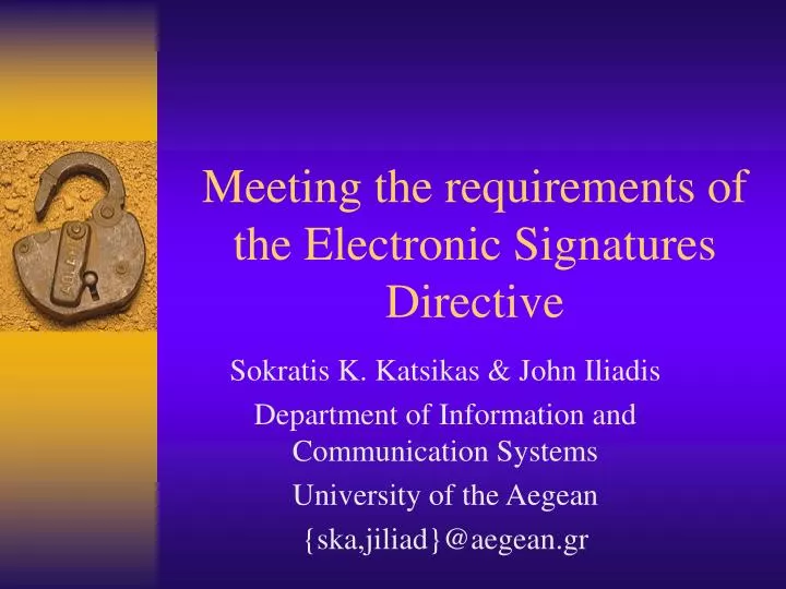 meeting the requirements of the electronic signatures directive