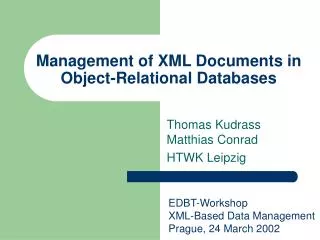 Management of XML Documents in Object-Relational Databases