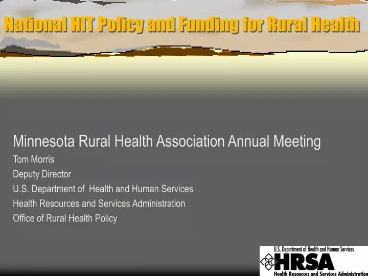 national hit policy and funding for rural health