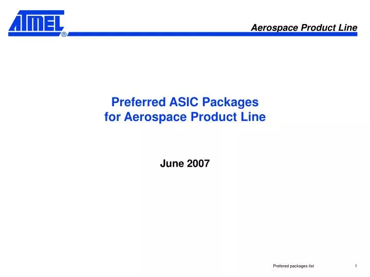 preferred asic packages for aerospace product line
