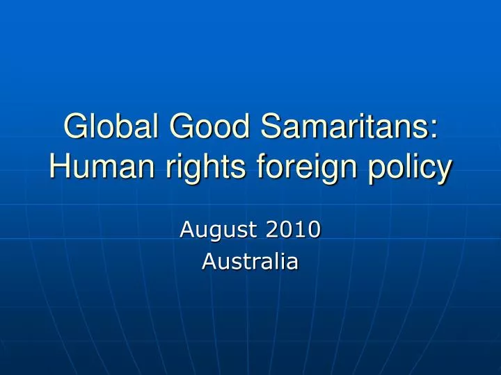 global good samaritans human rights foreign policy