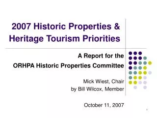 2007 Historic Properties &amp; Heritage Tourism Priorities