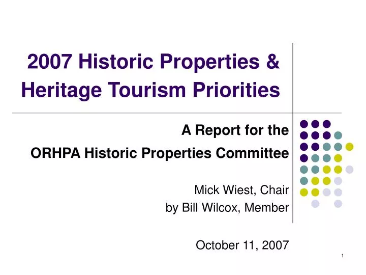 2007 historic properties heritage tourism priorities