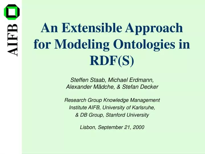 an extensible approach for modeling ontologies in rdf s