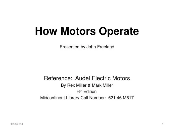 how motors operate presented by john freeland