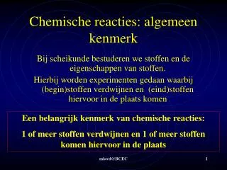 chemische reacties algemeen kenmerk