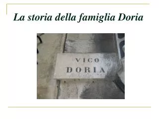 la storia della famiglia doria