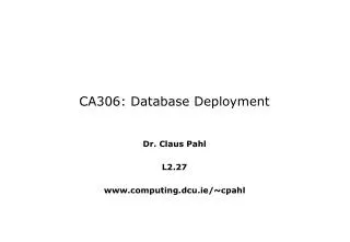 CA306: Database Deployment