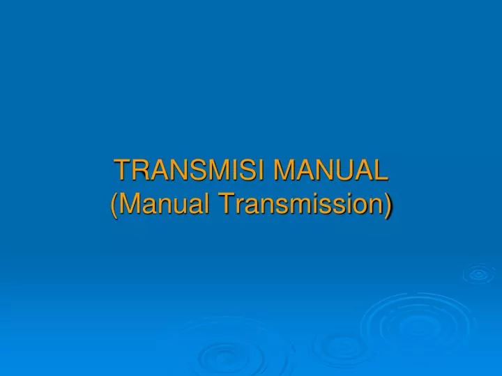 transmisi manual manual transmission