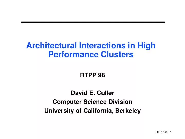 architectural interactions in high performance clusters