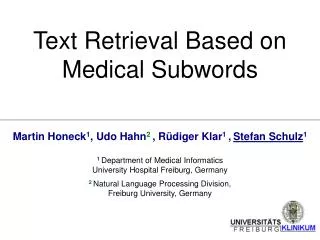 Text Retrieval Based on Medical Subwords