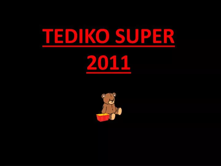 tediko super 2011