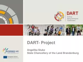 DART- Project Angelika Stuke State Chancellery of the Land Brandenburg