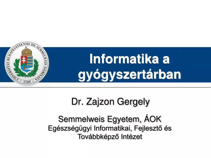 informatika a gy gyszert rban