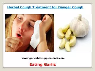 Herbal Cough Treatment for Danger Cough