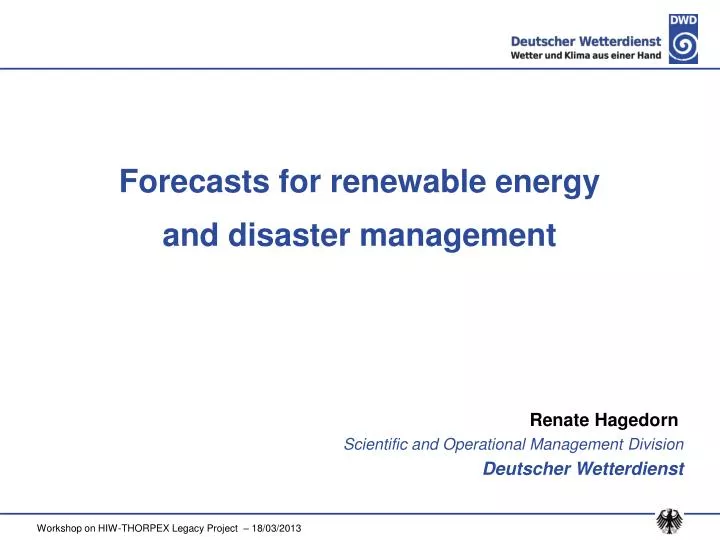 forecasts for renewable energy and disaster management