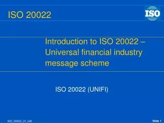 ISO 20022 (UNIFI)