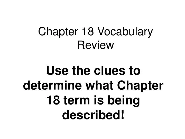 chapter 18 vocabulary review