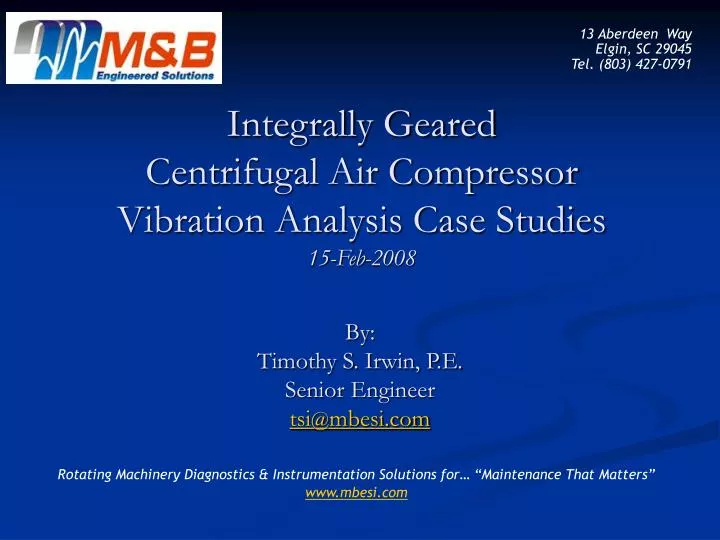 integrally geared centrifugal air compressor vibration analysis case studies 15 feb 2008