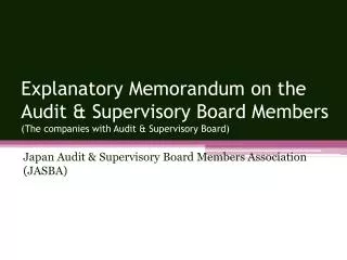 Japan Audit &amp; Supervisory Board Members Association (JASBA)