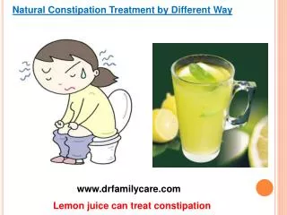 Natural Constipation Treatment by Different Way