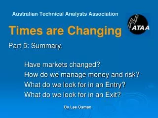 Australian Technical Analysts Association Times are Changing
