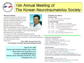 15th Annual Meeting of The Korean Neurotraumatoloy Society